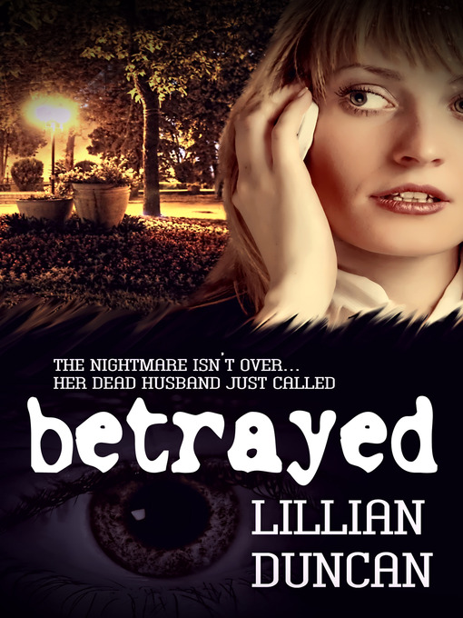 Title details for Betrayed by Lillian Duncan - Available